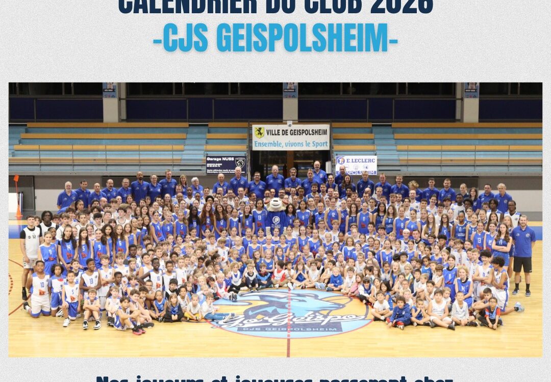 Calendrier du club 2026 – CJS Geispolsheim ! 🤩 S&eacute;lestat